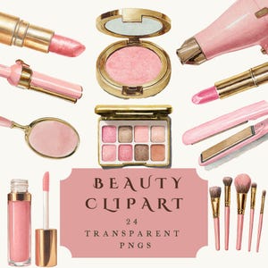 Könnte beinhalten: Aquarell-Illustration von Schönheitsprodukten, darunter Lippenstifte, Lidschattenpaletten, Rouge-Kompakten, ein Haartrockner, ein Glätteisen, Lipgloss und Make-up-Pinsel. Das Bild hat ein rosa-goldenes Farbschema mit dem Text "BEAUTY CLIPART 24 TRANSPARENT PNGS".