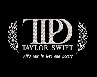 TTPD Taytay embroidery designs, Alls Fair In Love And Poetry embroidery pattern,Swfities machine embroidery designs, gift for her embroidery