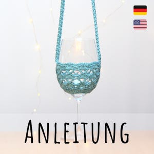 Gehäkelter Weinglashalter - Anleitung Deutsch Englisch