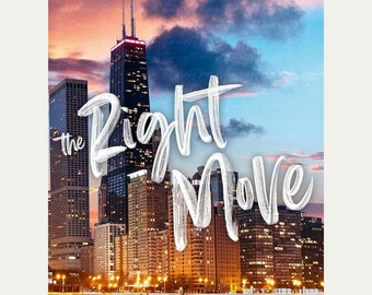 The Right Move Poster