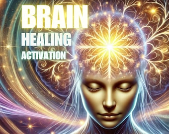 Brain Healing Activation Enhance focus, peace, and cognitive harmony