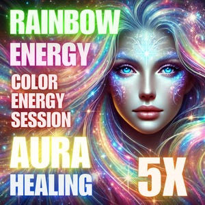 Può includere: Un'immagine colorata con il viso di una donna al centro. Lo sfondo è una galassia vorticosa di colori arcobaleno. Il testo "RAINBOW ENERGY COLOR ENERGY SESSION AURA HEALING 5X" è sovrapposto all'immagine.