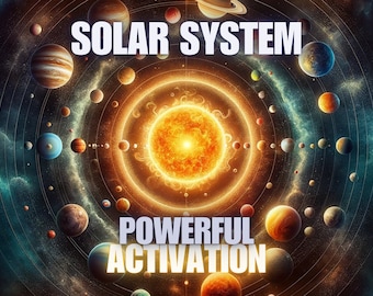 Activation puissante du système solaire