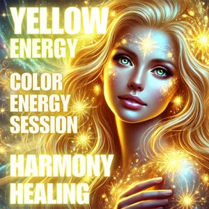 Może przedstawiać: Kobieta z długimi blond włosami i błyszczącymi oczami jest otoczona złotym światłem. Tekst "YELLOW ENERGY COLOR ENERGY SESSION HARMONY HEALING" jest nałożony na obraz.