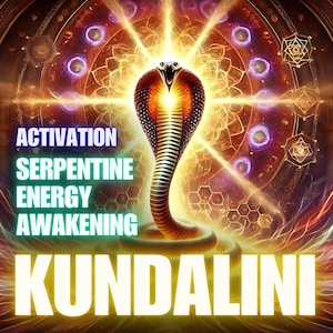 Könnte beinhalten: Eine digitale Illustration einer goldenen Kobra mit erhobener Haube, umgeben von einem leuchtenden Mandala mit geometrischen Mustern. Der Text "ACTIVATION SERPENTINE ENERGY AWAKENING KUNDALINI" ist in fetten weißen Buchstaben geschrieben.