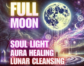 Puede incluir: Ilustración digital de una luna llena brillante en un cielo estrellado. El texto superpuesto dice "FULL MOON, SOUL LIGHT, AURA HEALING, LUNAR CLEANSING". Una figura está en un camino.