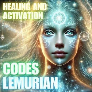 Könnte beinhalten: Digitales Kunstwerk einer Frau mit langen blonden Haaren und leuchtend blauen Augen, vor einem kosmischen Hintergrund. Der Text "HEALING AND ACTIVATION" und "CODES LEMURIAN" ist in leuchtender Schrift dargestellt, was auf ein spirituelles Thema hindeutet.
