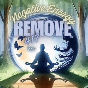 Remove Negative Energy, Energy Healing