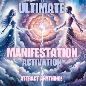 Könnte beinhalten: Eine digitale Illustration von zwei Figuren, einer Frau und einem Mann, die in einer wirbelnden Galaxie mit rosa und blauen Farben stehen. Der Text "ULTIMATE MANIFESTATION ACTIVATION ATTRACT ANYTHING!" ist in rosa Buchstaben auf weißem Hintergrund geschrieben. Die Zahlen 369, 222, 111 und 333 sind in rosa auf weißem Hintergrund geschrieben.