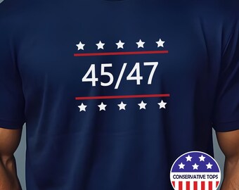 Tall 45 47 president Tshirt, Trump president tall tee, big tall Trump tee, 47th president Trump, MAGA Trump tshirt, Republican shirt gift