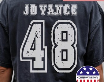 JD Vance 48 TALL Football Jersey Back Print T-Shirt, Vance for president, Conservative tall shirt gift, Political big tall tshirt,Vance 2028