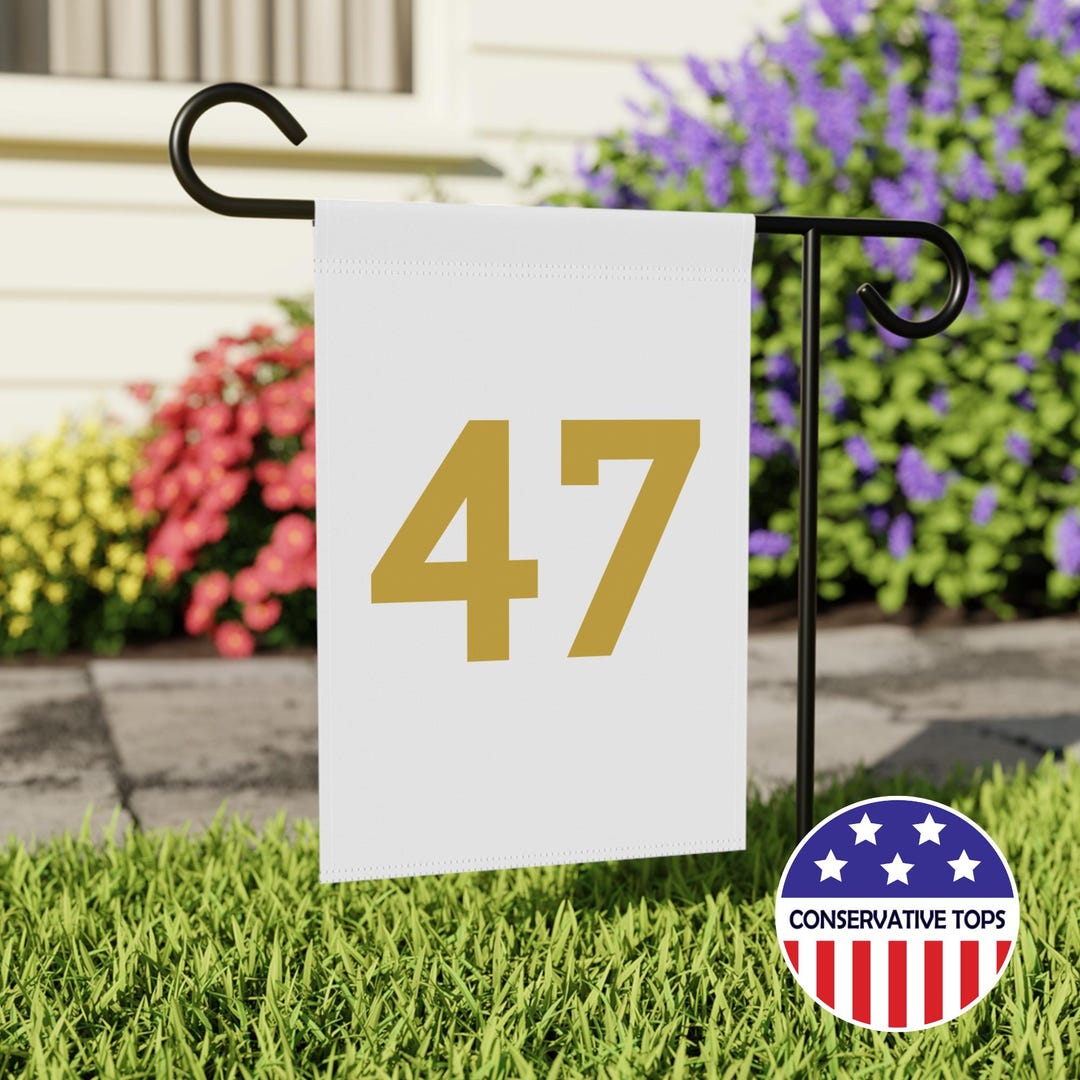 WHITE Trump 47 Garden Flag, Gold 47 Trump 2024, Trump 47 Gold Banner ...