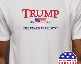 Trump Peace President Tshirt, Red Trump Support shirt, Trump Peace president 45 47 tee, Peace in the Middle East, Trump Premium Comfort tee