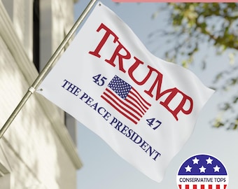 Trump the Peace President Flag, Trump USA Flag, 45/47 Trump Flag, Double Sided Flag Trump Supporters, Patriotic Decor, Outdoor Trump Flag