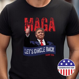 Tournons-nous en arrière, Trump 2024, cadeau Donald Trump, élection MAGA, cadeau chemise républicaine, Trump manches courtes 2024, rend l&#39;Amérique encore plus grande