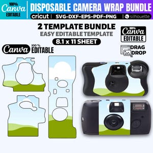 May include: A digital bundle featuring a disposable camera wrap template for 8.1 x 11 inch sheets. Includes SVG, DXF, EPS, PDF, and PNG files compatible with Canva, Cricut, and Silhouette. The design displays a blue sky, white clouds, and green hills.