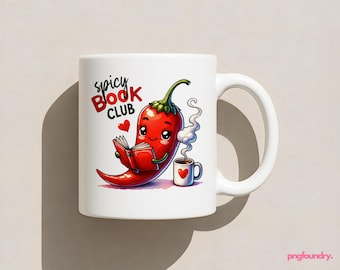 Spicy Book Club Mug Wrap: Smut Reader PNG (11oz 12oz 15oz) (Digital Download)