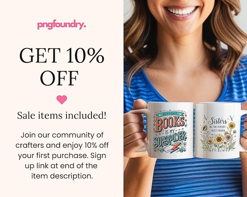 May include: Two white ceramic mugs with colorful designs. The mug on the left has the text "Reading Books is my Superpower" with a lightning bolt. The mug on the right has the text "Sisters are the perfect best friend" with a floral design.