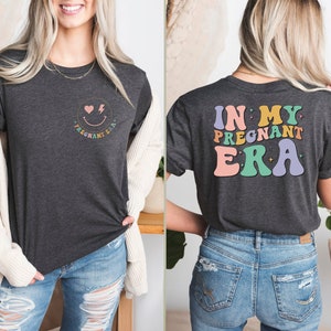 In My Pregnant Era Shirt, Maternity Shirts, Pregnancy Tshirts, Gift for Pregnant, Mom To Be Tshirt, Baby Coming Gifts, Pregnant T-Shirts