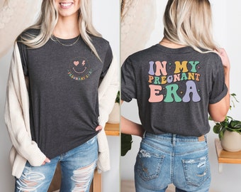 In My Pregnant Era Shirt, Maternity Shirts, Pregnancy Tshirts, Gift for Pregnant, Mom To Be Tshirt, Baby Coming Gifts, Pregnant T-Shirts