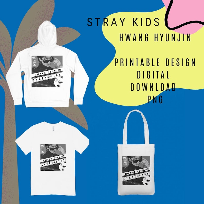 May include: A digital download of a printable design featuring a black and white photo of a K-pop idol, Hwang Hyunjin, from the group Stray Kids. The design is on a white hoodie, t-shirt, and tote bag.