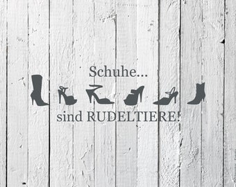 Möbeltattoo Schuhe sind Rudeltiere Möbelaufkleber Möbelsticker M-223