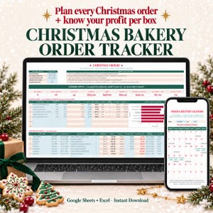 May include: A digital Christmas bakery order tracker displayed on a laptop screen and a smartphone. The interface features tables for holiday orders, profit calculations, and a delivery calendar. Text includes Plan every Christmas order + know your profit per box, Christmas Bakery Order Tracker, and Google Sheets + Excel - Instant Download.