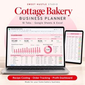 Cottage Bakery Spreadsheet: Recipe Cost Calculator & Order Tracker for Google Sheets and Excel