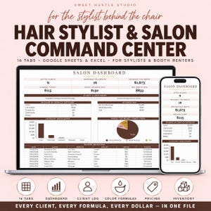 May include: A digital hair stylist and salon command center spreadsheet displayed on a laptop and smartphone screen. The interface features a dashboard with business metrics, revenue charts, and booking logs in brown and white text on a light background.