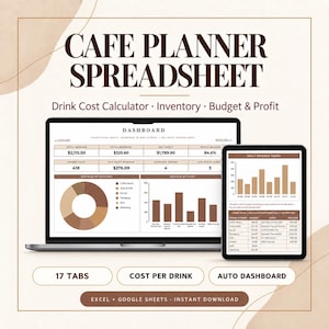 May include: A digital cafe planner spreadsheet displayed on a laptop and tablet screen. The interface features a dashboard with financial metrics, a pie chart for expenses, a bar graph for revenue, and a daily revenue trend chart. Text includes 17 TABS, COST PER DRINK, AUTO DASHBOARD, EXCEL + GOOGLE SHEETS, and INSTANT DOWNLOAD.