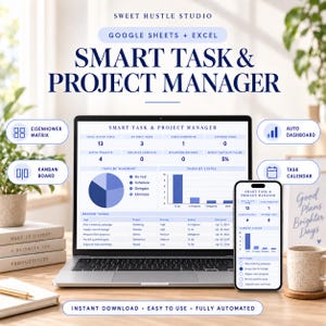 May include: A digital smart task and project manager template for Google Sheets and Excel displayed on a laptop and smartphone screen. The interface features data dashboards, task lists, pie charts, and bar graphs in shades of blue and white.