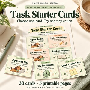 May include: Task Starter Cards from the Busy Brain Reset collection by Sweet Hustle Studio. The set includes 30 cards across 5 printable pages in US Letter and A4 sizes. Each card features illustrations of dogs and tasks like Open the file.