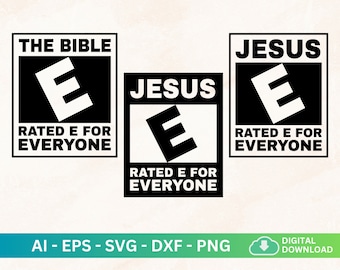 Jesus Rated E For Everyone Svg, Jesus Bundle Svg, Jesus For Everyone Svg, Jesus Sublimation, Christian Girl Women Svg, Religious Shirt Svg