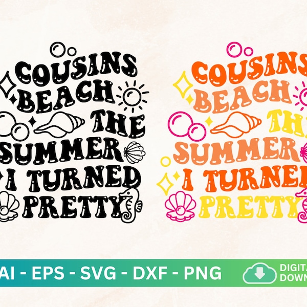 Cousins Beach The Summer I Turned Pretty Svg, Beach Life Svg, Cousins Beach, Beach Vibes Svg, Cousin Vacation Svg, Cousin Squad Shirts Kids