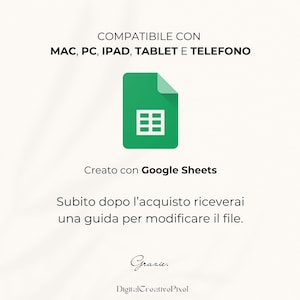 Peut inclure: Visuel num&eacute;rique avec le texte "COMPATIBILE CON MAC, PC, IPAD, TABLET E TELEFONO" et une ic&ocirc;ne verte Google Sheets. En dessous, il est &eacute;crit "Creato con Google Sheets" et "Subito dopo l'acquisto riceverai una guida per modificare il file."