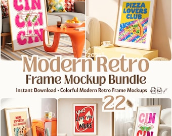 May include: A collection of framed art prints with retro designs. The prints feature phrases like "CIN CIN" and "PIZZA LOVERS CLUB", and illustrations of a martini and a pizza slice. The image also includes the text "Modern Retro Frame Mockup Bundle".
