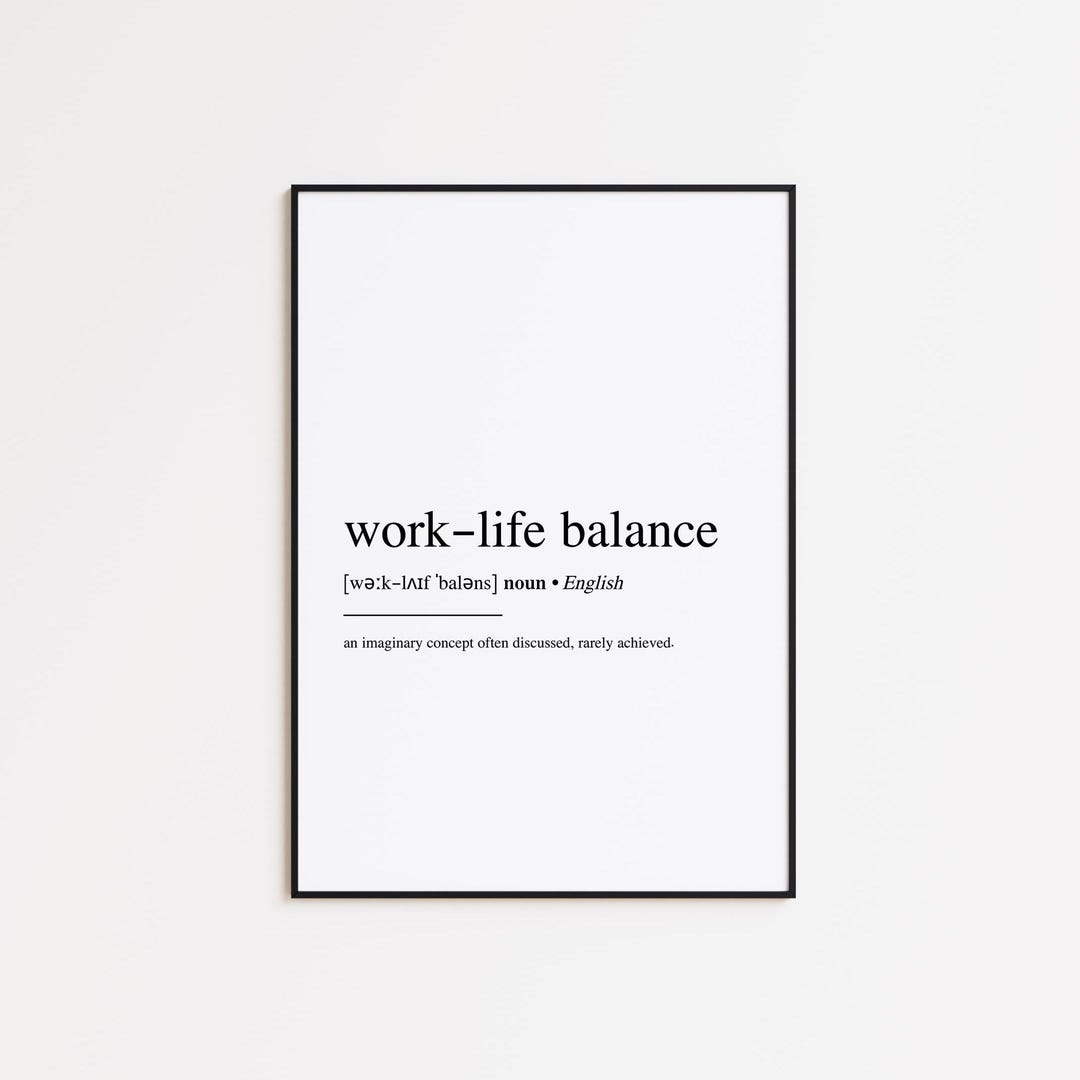 Work-life Balance Definition Funny Wall Art Poster | Minimalist ...
