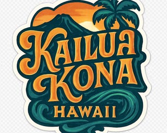 Kailua Kona Hawaii Sticker Magnet Travel Souvenir Gift Decor Vinyl Die Cut