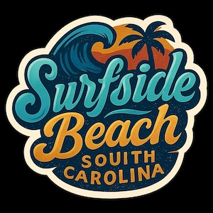May include: A sticker with a retro design featuring the words "Surfside Beach South Carolina." The design includes a stylized wave, palm tree, and sunset in shades of blue, orange, and yellow against a dark blue background.