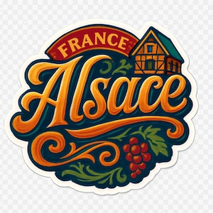 May include: A sticker featuring the word "Alsace" in orange script over a dark teal background. The word "France" is arched above in red. A small house and grapes are also depicted.