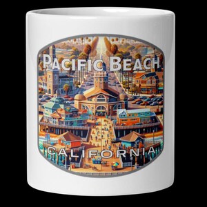 Pacific Beach California Scenic Coffee Mug - 11oz 15oz 20oz Souvenir