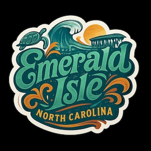 May include: A sticker with the words "Emerald Isle North Carolina" in teal script. The design includes a turtle, ocean wave, sun, and decorative flourishes, all set against a black background.