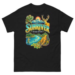 Sunriver Oregon T-Shirt Souvenir Tee Fly Fishing Deer Mountain Nature Gift Keepsake Shirt