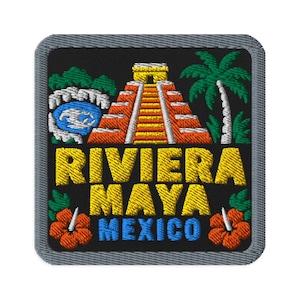 May include: A square embroidered patch with a black background and a grey border. It features a yellow and orange pyramid, a green palm tree, a blue wave, and two orange hibiscus flowers. The text RIVIERA MAYA MEXICO is embroidered in yellow and blue.