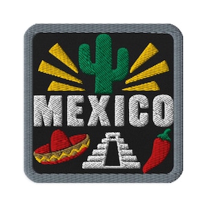 Könnte beinhalten: Ein quadratischer Stickaufnäher mit schwarzem Hintergrund und grauem Rand. Er zeigt einen grünen Kaktus, gelbe Sonnenstrahlen, den weißen Schriftzug MEXICO, einen rot-gelben Sombrero, eine weiße Stufenpyramide und eine rote Chilischote.