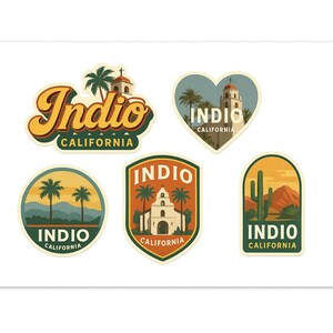 May include: A collection of five Indio, California, themed stickers. Each sticker features a unique design, including palm trees, a mission-style building, and desert landscapes. The stickers are in various shapes, with the word "Indio" prominently displayed.