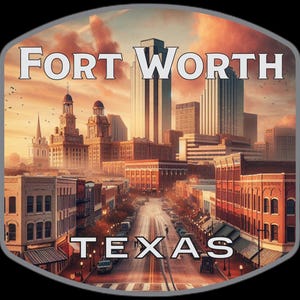 Fort Worth Texas Souvenir Vinyl Bubble Free Souvenir Kiss-Cut Sticker