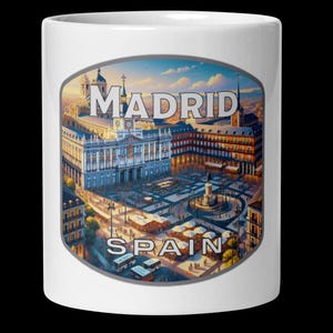 Madrid Spain Scenic Landmark Coffee Mug - 11oz 15oz 20oz Souvenir