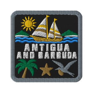 Antigua And Barbuda Sailboat Souvenir Embroidered Patch Iron On - Square Oval or Round Shapes Sew On Collectible