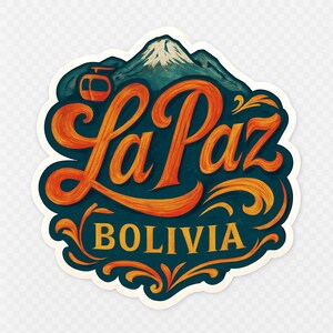 Puede incluir: Una pegatina con las palabras "La Paz Bolivia" en letras naranjas. El diseño incluye una cordillera, un teleférico y adornos decorativos, sobre un fondo azul oscuro.